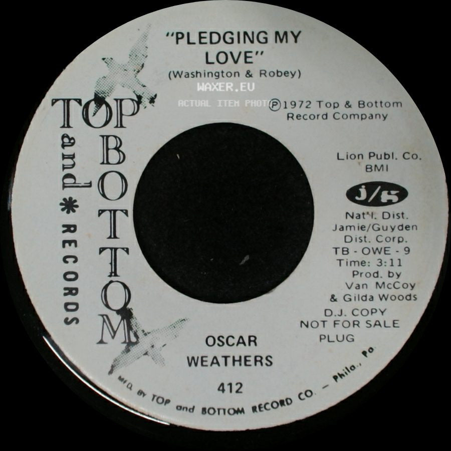 Oscar Weathers - Pledging My Love / Pledging My Love side A