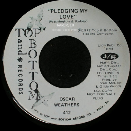 Oscar Weathers - Pledging My Love / Pledging My Love side A