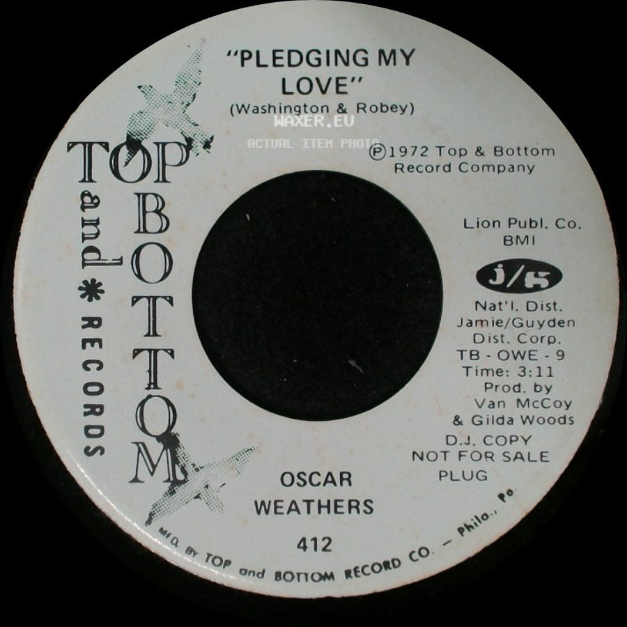 Oscar Weathers - Pledging My Love / Pledging My Love side B