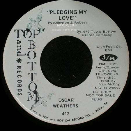 Oscar Weathers - Pledging My Love / Pledging My Love side B