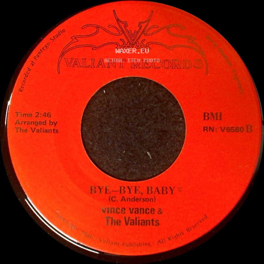 Vince Vance & The Valiants - Bomb Iran / Bye-Bye, Baby side B