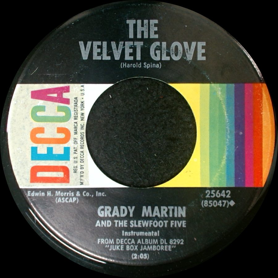 Grady Martin And The Slewfoot Five - The Velvet Glove / Heartaches By The Number side A