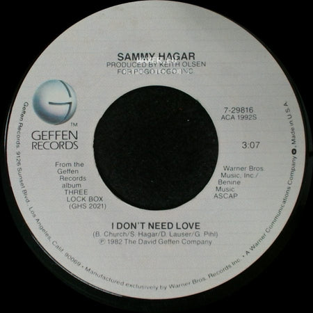 Sammy Hagar - Your Love Is Driving Me Crazy / I Don't Need Love side B
