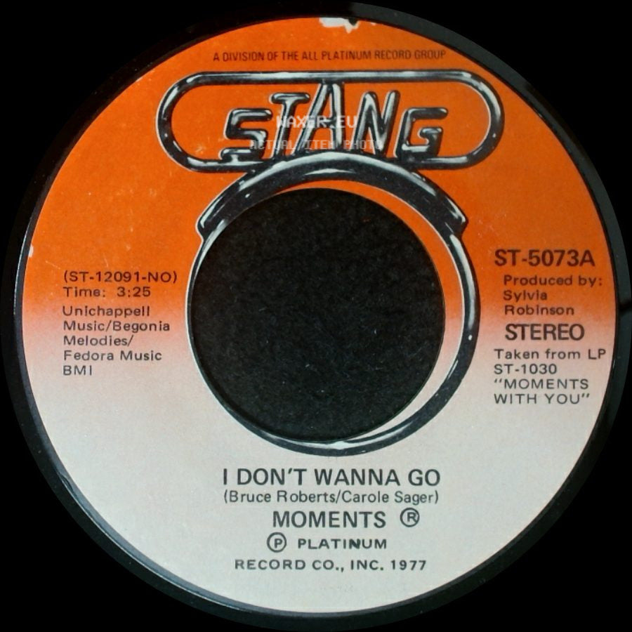 Moments - I Don't Wanna Go / Oh I Could Have Loved You side A