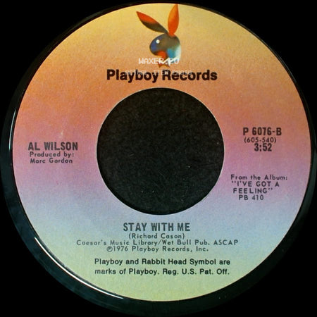 Al Wilson - Baby I Want Your Body / Stay With Me side B