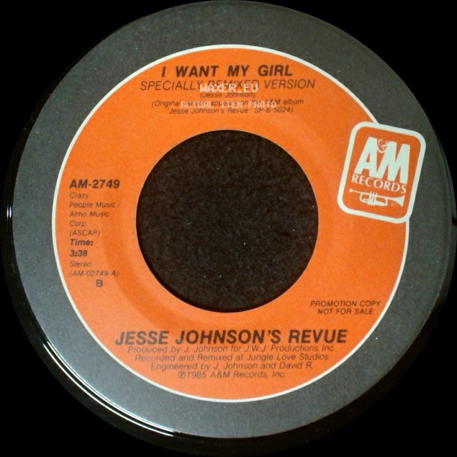 Jesse Johnson's Revue - I Want My Girl Specially Remixed Version / I Want My Girl side A