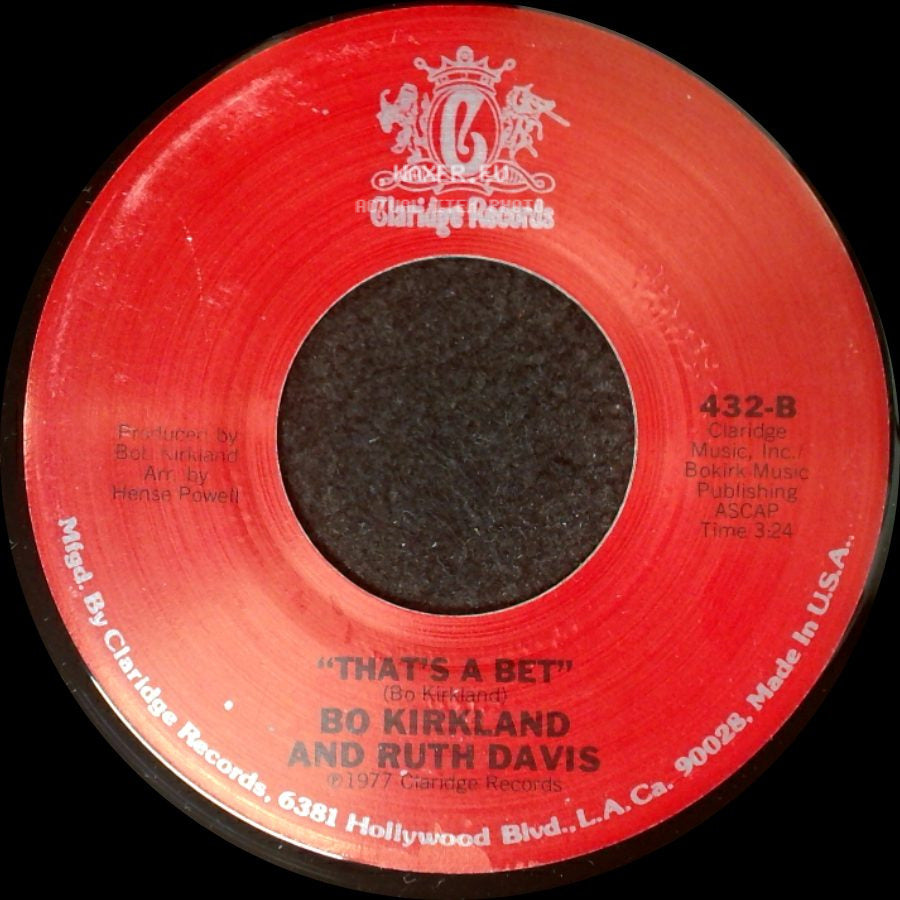 Bo Kirkland And Ruth Davis - Stay By My Side / That's A Bet side B