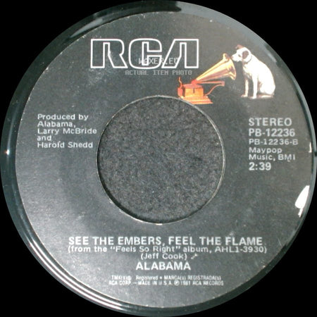 Alabama - Feels So Right / See The Embers, Feel The Flame side B