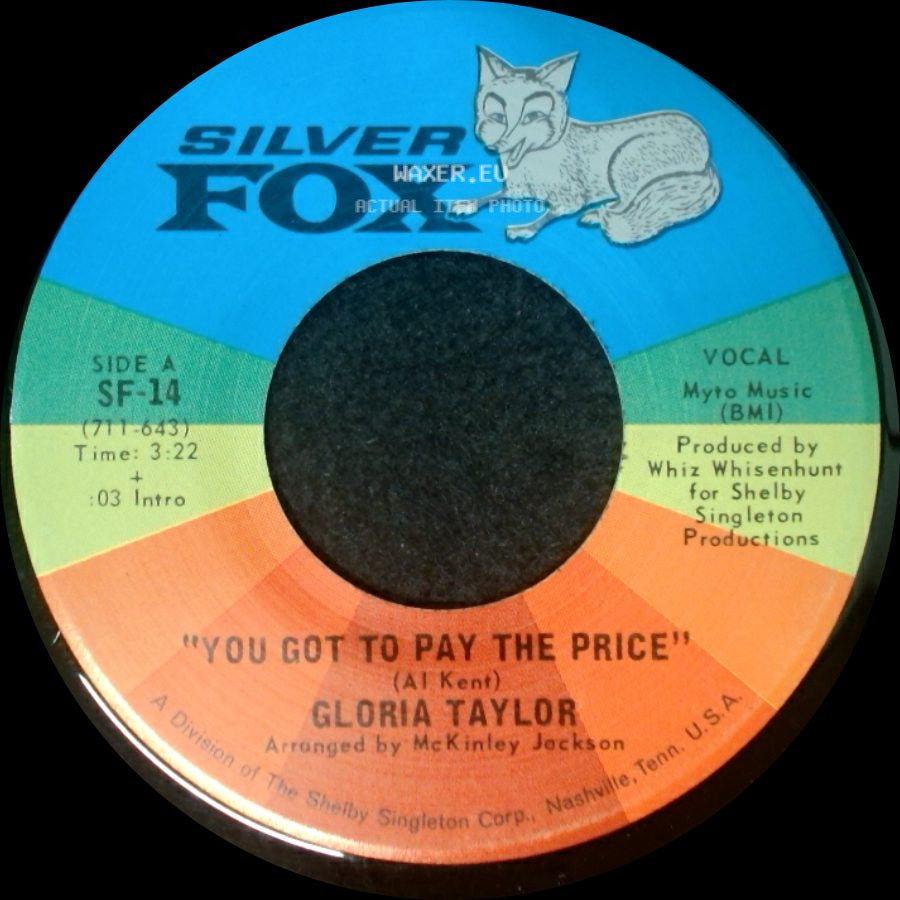 Gloria Taylor - You Got To Pay The Price / Loving You And Being Loved By You side A