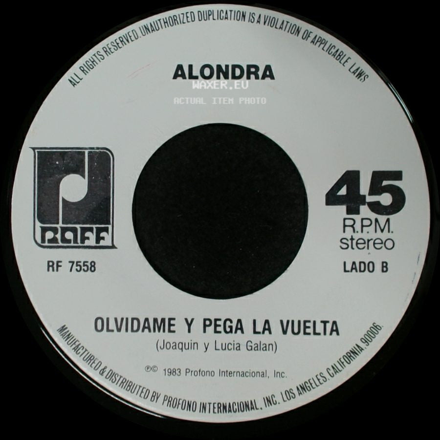 Alondra - No Sigas Mintiendo / Olvidame Y Pega La Vuelta side B
