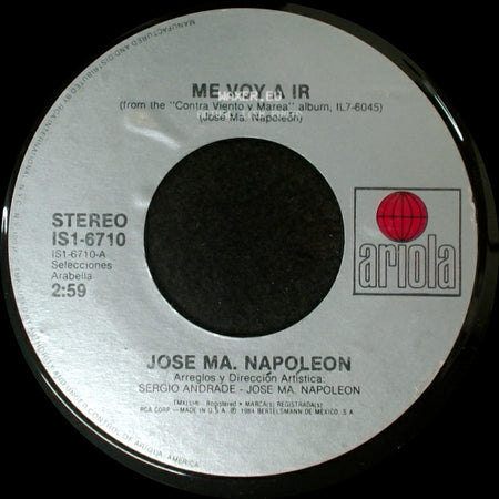 Jose Ma. Napoleon - Nuevamente Volvere / Me Voy A Ir side B