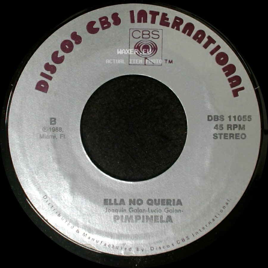 Pimpinela - Ahora Me Toca A Mi / Ella No Queria side B