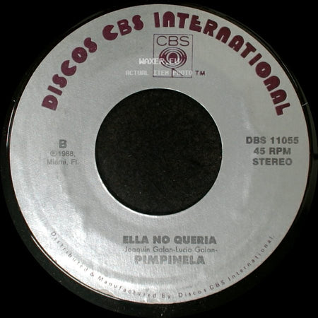 Pimpinela - Ahora Me Toca A Mi / Ella No Queria side B