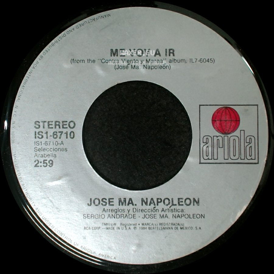 Jose Ma. Napoleon - Me Voy A Ir / Nuevamente Volvere side A