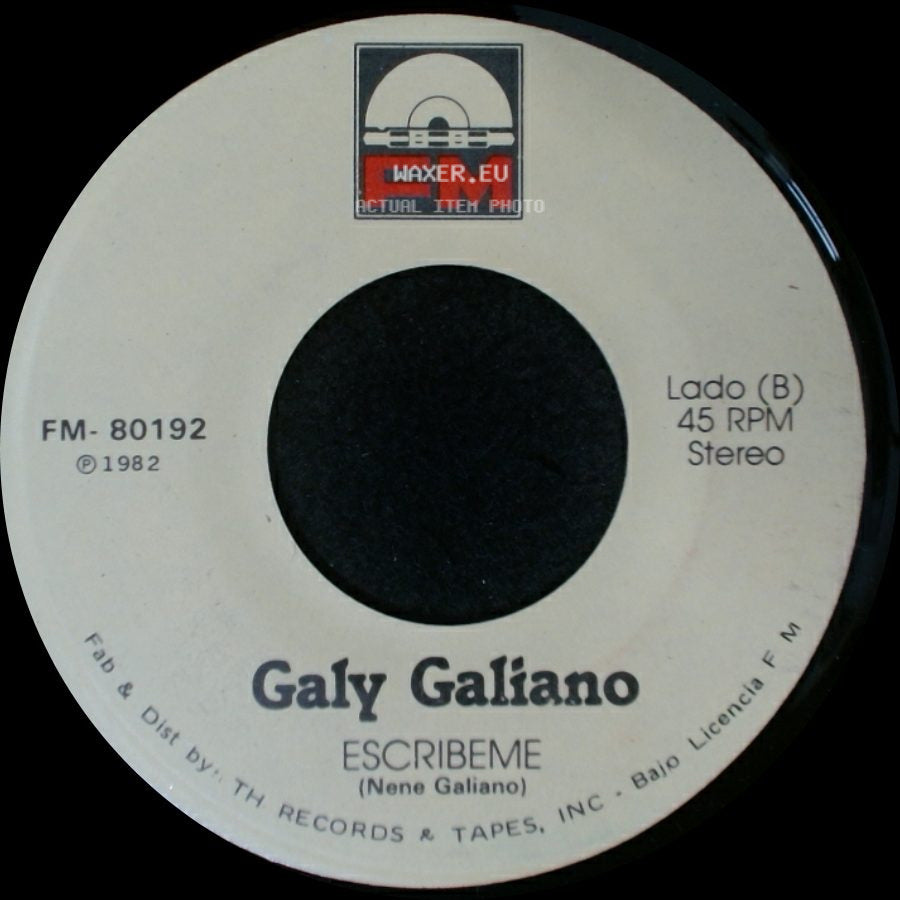 Galy Galiano - Yo Sere Tu Seras / Escribeme side B