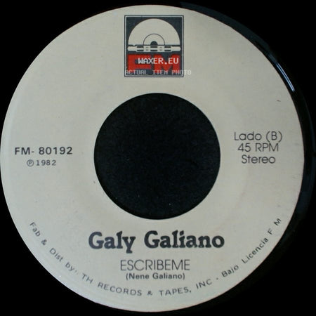 Galy Galiano - Yo Sere Tu Seras / Escribeme side B