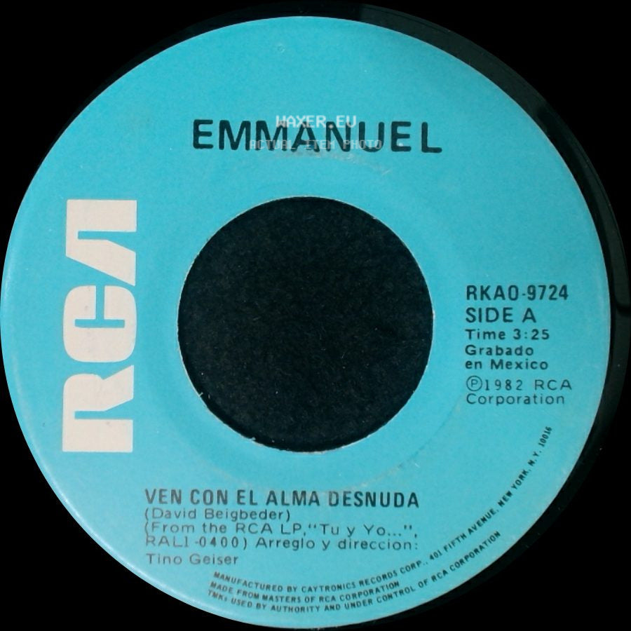 Emmanuel - Ven Con El Alma Desnuda / Te Voy A Aprovechar side A