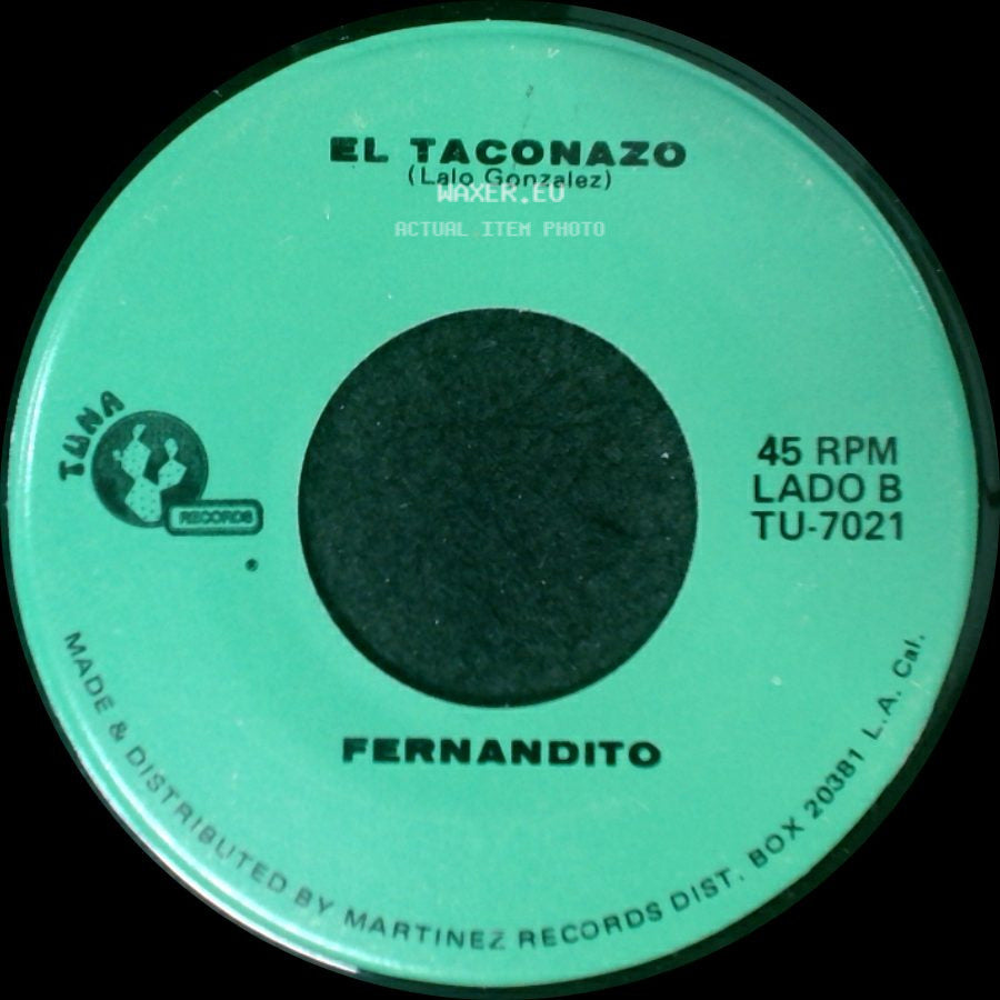 Fernandito - Amor Unico / El Taconazo side B