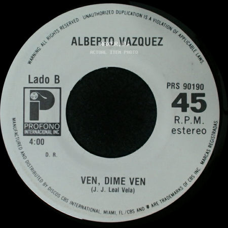 Alberto Vazquez - Aquella Mujer De Ayer / Ven, Dime Ven side B