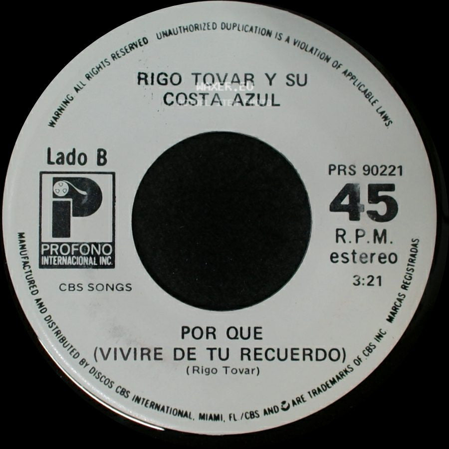 Rigo Tovar Y Su Costa Azul - Quitate La Mascara / Por Que (Vivire De Tu Recuerdo) side B