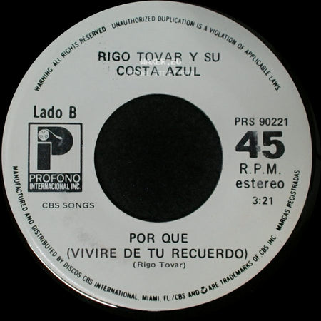 Rigo Tovar Y Su Costa Azul - Quitate La Mascara / Por Que (Vivire De Tu Recuerdo) side B