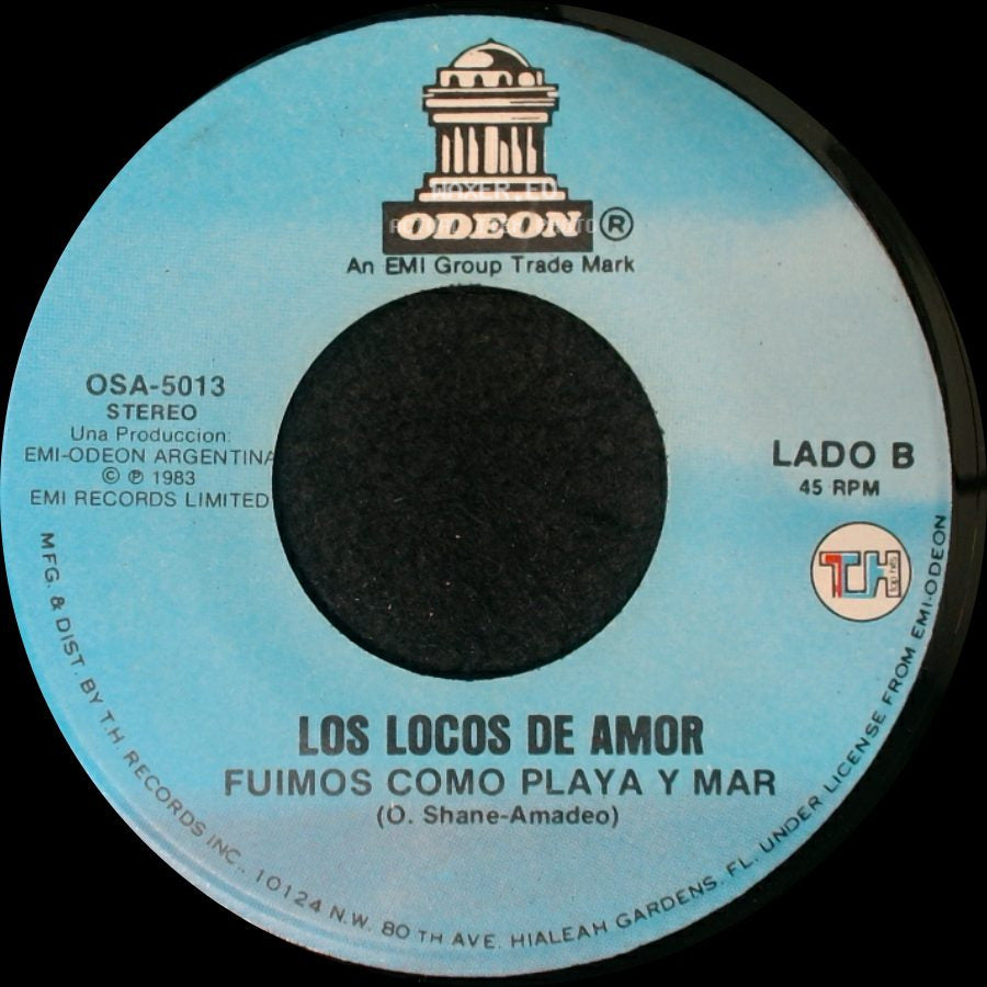 Los Locos De Amor - No Quiero Que Te Ofendas / Fuimos Como Playa Y Mar side B