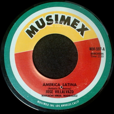 Jose Villalvazo - America Latina / No Hables Mal De Mi side A