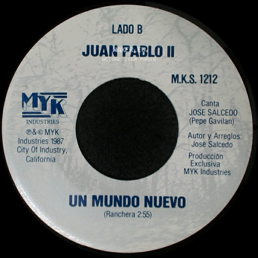 Juan Pablo Ii Y Su Bandera Guadalupana / Juan Pablo Ii - Bienvenido A America / Un Mundo Nuevo side B