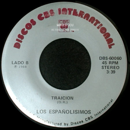 Los Españolisimos - Popurri Pasadobles / Traicion side B