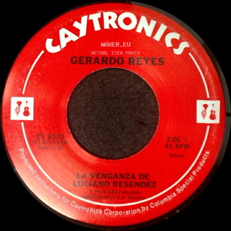 Gerardo Reyes - La Venganza De Luciano Resendez / Alma De Piedra side A