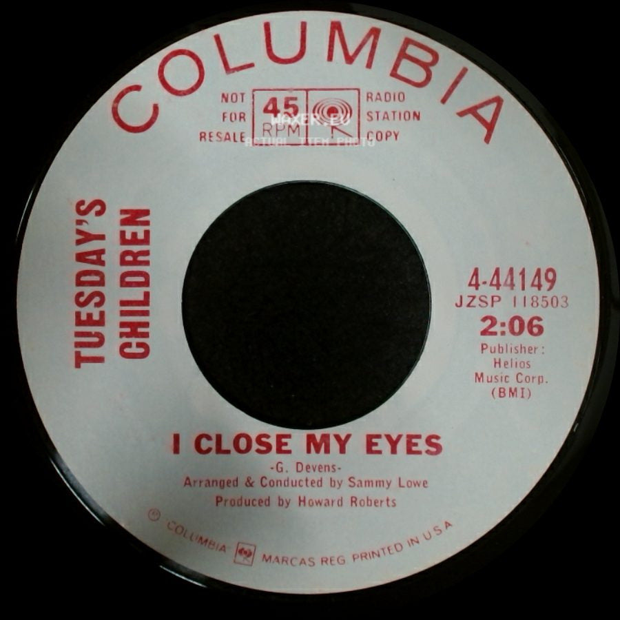 Tuesday's Children - I Close My Eyes / What Is Love side A