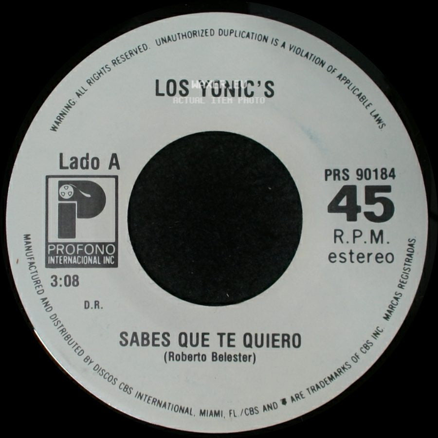 Los Yonic's - Sabes Que Te Quiero / Dejame Vivir side A
