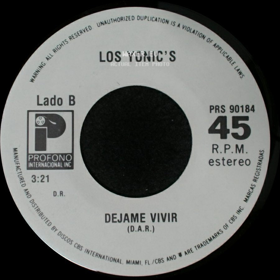 Los Yonic's - Sabes Que Te Quiero / Dejame Vivir side B