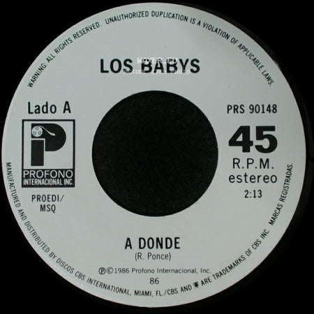 Los Babys - A Donde / Un Beso Y Una Flor side A