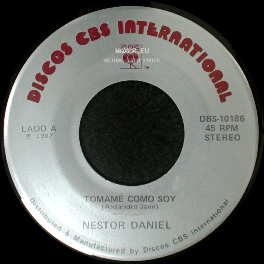 Nestor Daniel - Tomame Como Soy / Dime La Verdad side A