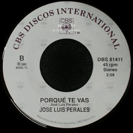 Jose Luis Perales - Si No Estuvieras Tú / Porqué Te Vas side B