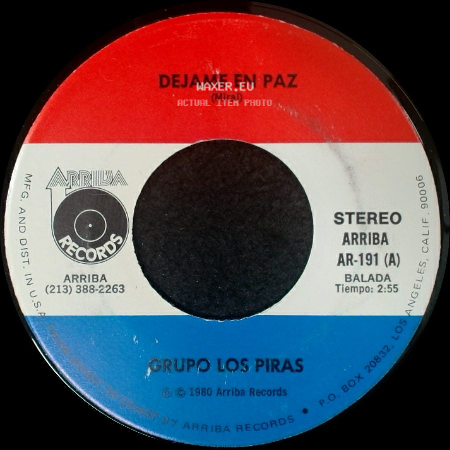 Grupo Los Piras - Dejame En Paz / Otro Año Que Pasa side A
