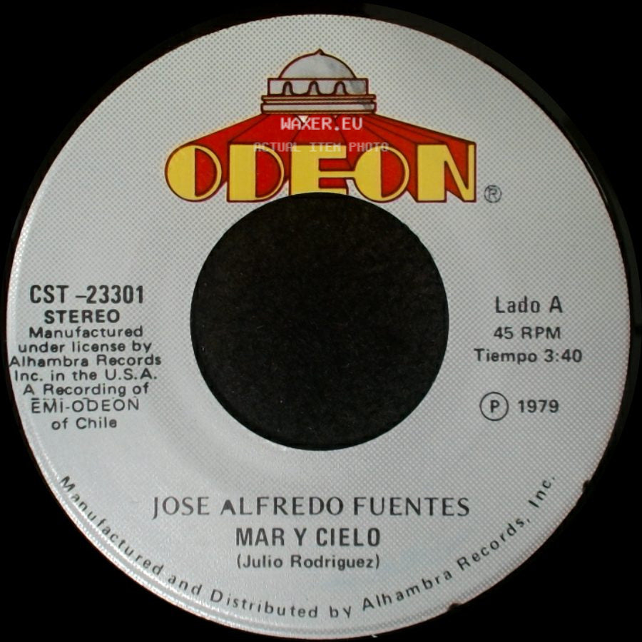Jose Alfredo Fuentes - Mar Y Cielo / Mi Hija side A