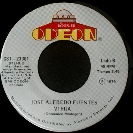 Jose Alfredo Fuentes - Mar Y Cielo / Mi Hija side B