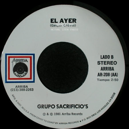 Grupo Sacrificio's - Lo Dicho (D.A.R.) / El Ayer side B