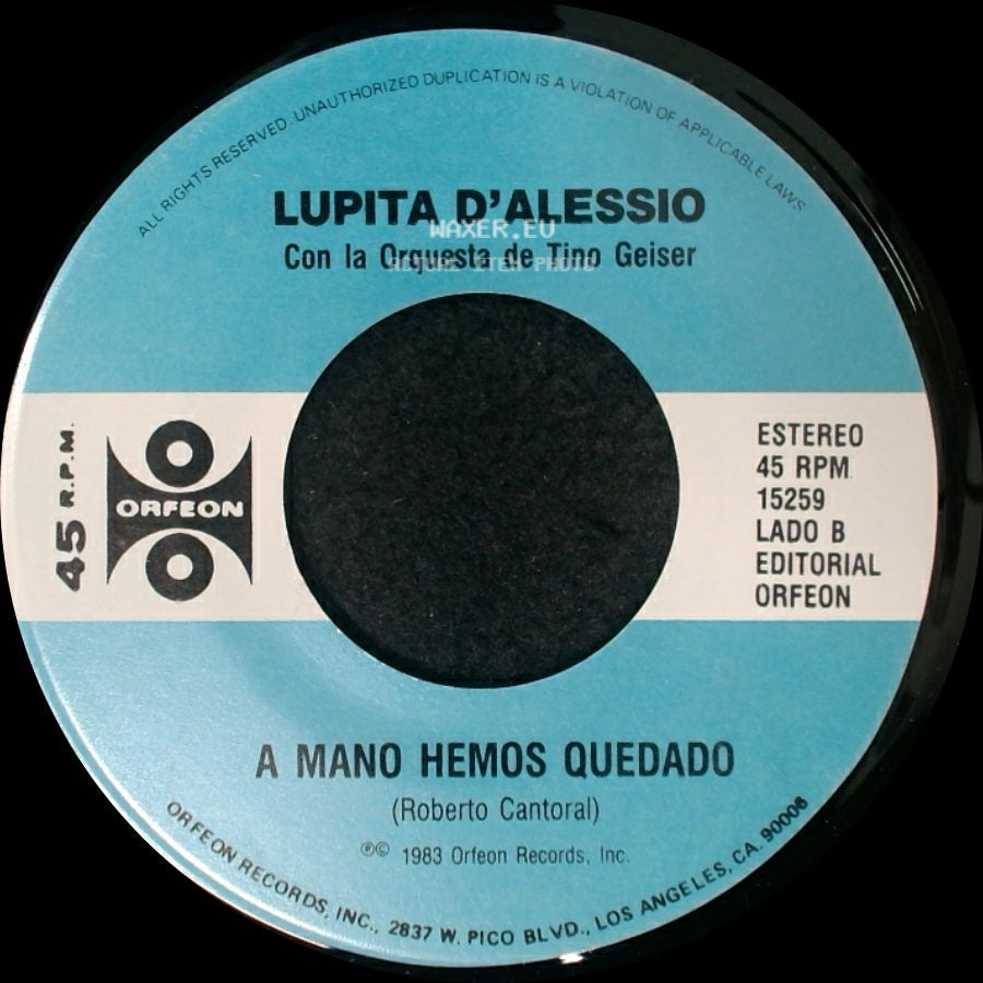 Lupita D'alessio Con La Orquesta De Chucho Ferrer / Lupita D'alessio - De Parte De Quien / A Mano Hemos Quedado side B