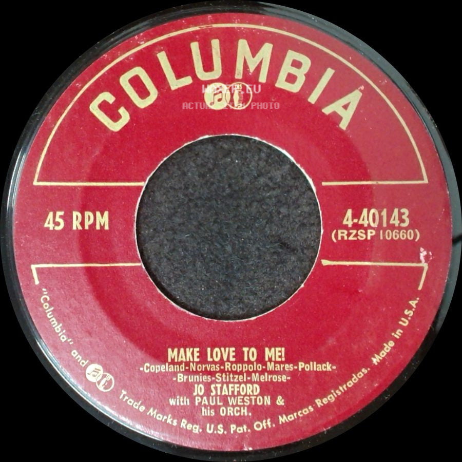 Jo Stafford With Paul Weston & His Orch. / Jo Stafford - Make Love To Me! / Adi - Adios Amigo (Il Passerotto) side A