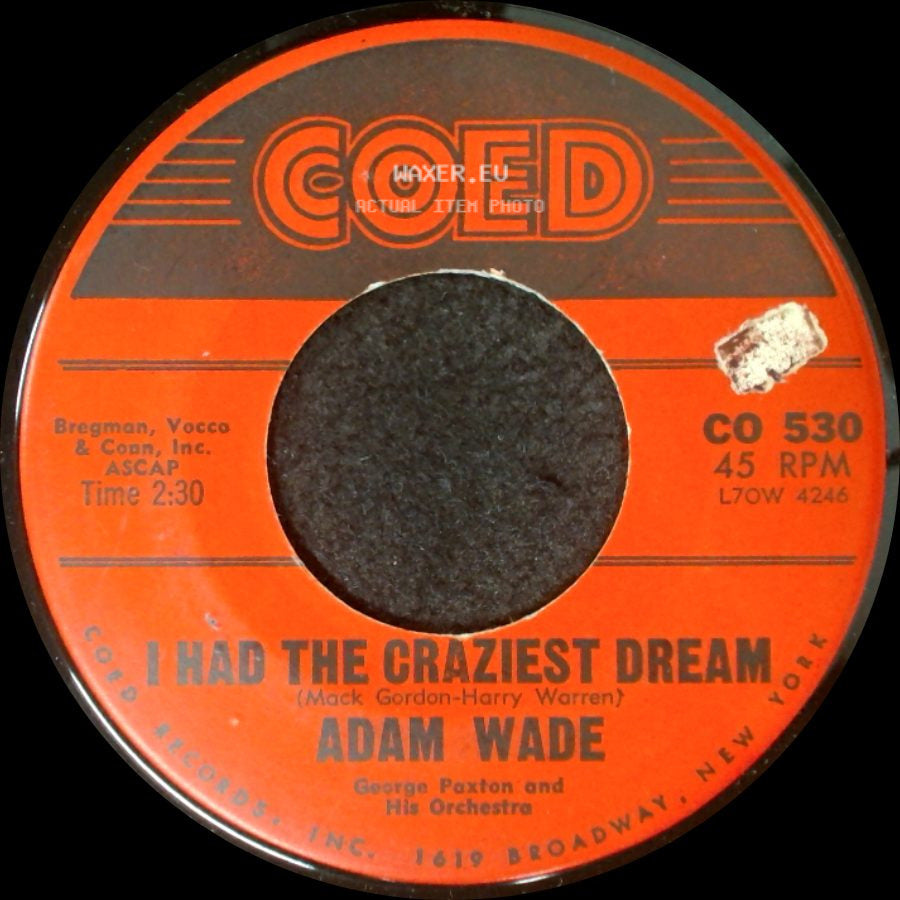 Adam Wade - I Can't Help It / I Had The Craziest Dream side B