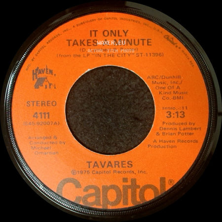 Tavares - It Only Takes A Minute / I Hope She Chooses Me side A