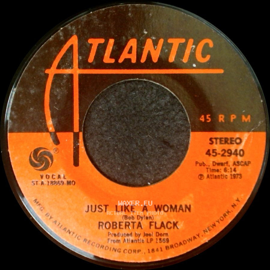 Roberta Flack - Just Like A Woman / Killing Me Softly With His Song side A