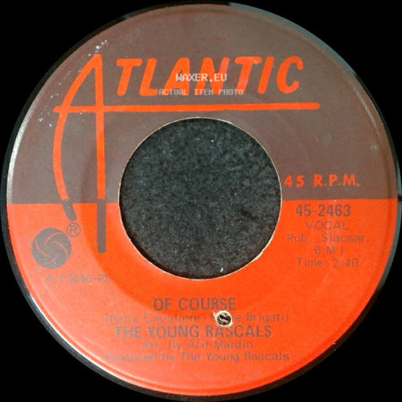 The Young Rascals - It's Wonderful / Of Course side B