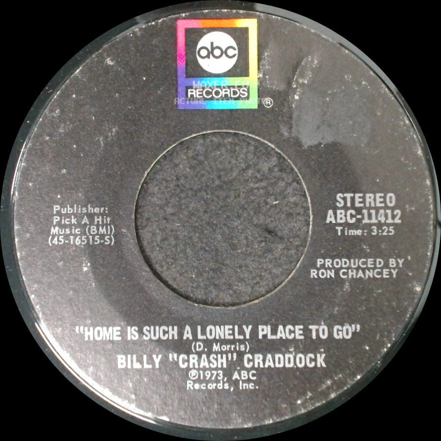Billy "Crash" Craddock - Home Is Such A Lonely Place To Go / Sweet Magnolia Blossom side A