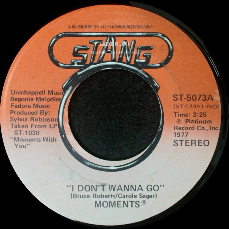 Moments - I Don't Wanna Go / Oh I Could Have Loved You side A