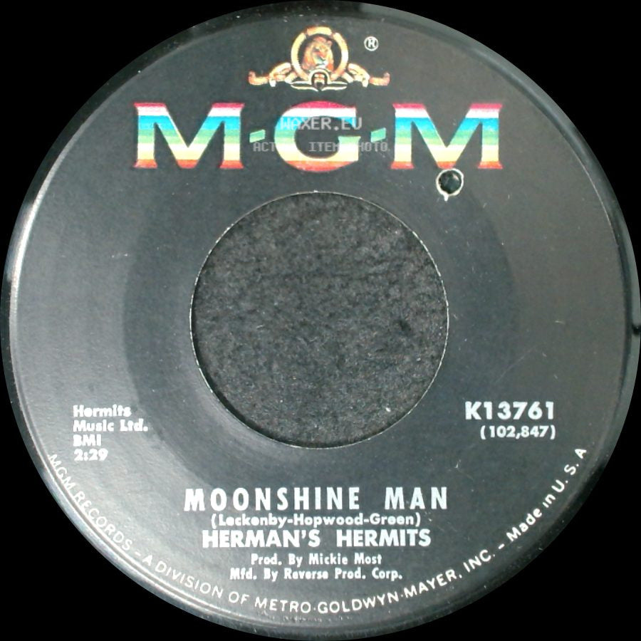 Herman's Hermits - Moonshine Man / Don't Go Out Into The Rain (You're Going To Melt) side A