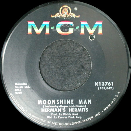 Herman's Hermits - Moonshine Man / Don't Go Out Into The Rain (You're Going To Melt) side A